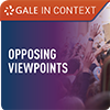 Gale in Context: Opposing Viewpoints